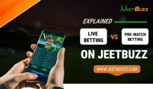 Read more about the article Live Betting vs. Pre-Match Betting on JeetBuzz