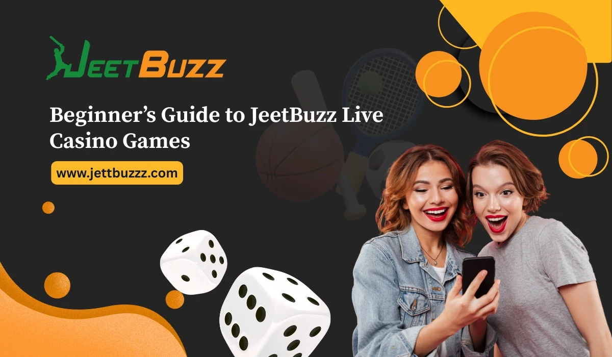 Read more about the article Beginner’s Guide to JeetBuzz Live Casino Games
